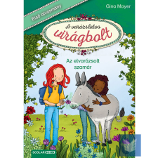  Az elvarázsolt szamár (A varázslatos virágbolt 3.) gyermek- és ifjúsági könyv