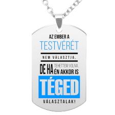 Az ember a testvérét nem választja – medál lánccal vagy kulcstartóval nyaklánc