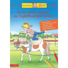  AZ ÉN LOVAS KIFESTŐ- ÉS FOGLALKOZTATÓFÜZETEM - BARÁTNŐM BORI gyermek- és ifjúsági könyv