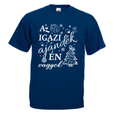  Az igazi ajándék én vagyok - Karácsonyi Férfi Póló