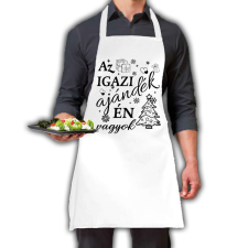  Az igazi ajándék én vagyok - Karácsonyi Konyhai Kötény lakástextília