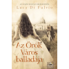  Az örök város balladája