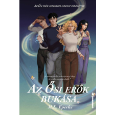 Az Ősi Erők Bukása regény