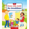  Az óvodában - MINI Keress, találj, mesélj!