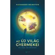 Az Új Világ gyermekei és más történetek regény
