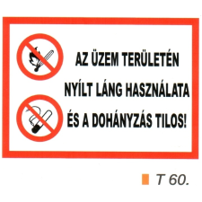  Az üzem területén nyílt láng használata és a dohányzás tilos! t 60 információs címke