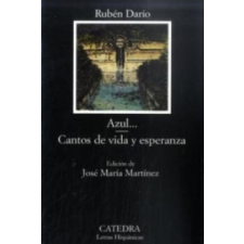  Azul, spanische Ausgabe. Cantos de vida y esperanza – Ruben Dario idegen nyelvű könyv