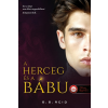 B.B. Reid REID, B.B. - A HERCEG ÉS A BÁBU (RIVÁLISOK JÁTSZADOZÁSA 1.)