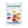 Babak Kaweh Babak Kaweh: Coaching kézikönyv - Coachoknak és oktatóknak