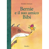 Babalibri Bernie e il suo amico Bibi | Aertssen Kristien