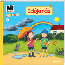 Babilon Kiadó Időjárás - Mi Micsoda Ovisoknak gyermek- és ifjúsági könyv