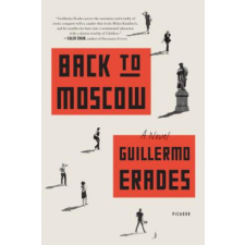  Back to Moscow – Guillermo Erades idegen nyelvű könyv