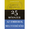 Bagolyvár Könyvkiadó 25 módszer az emberek megnyerésére