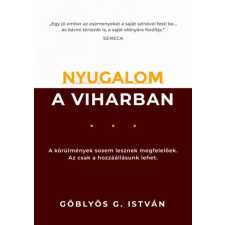 Bagolyvár Könyvkiadó Nyugalom a viharban életmód, egészség