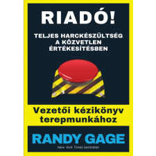 Bagolyvár Könyvkiadó Riadó! - Teljes harckészültség a közvetlen értékesítésben életmód, egészség