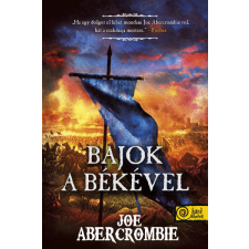 Bajok a békével (Az őrület kora 2.) regény
