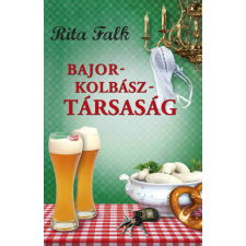  Bajorkolbász-társaság regény