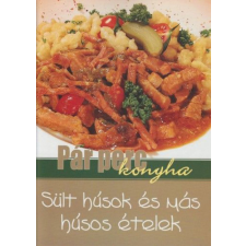 BAJUSZKA KFT. Válogatás - Sült húsok és más húsos ételek gasztronómia