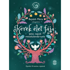 Bajzáth Mária - Kerek élet fája egyéb könyv