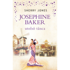 Baker Josephine Baker utolsó tánca egyéb könyv