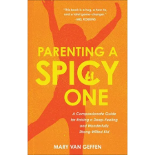 Baker Publishing Group Parenting a Spicy One – Mary Van Geffen (Kemény kötésű) idegen nyelvű könyv