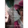 Baker Publishing Group When the Day Comes (Kniha)