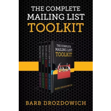 Bakerview Consulting The Complete Mailing List Toolkit egyéb e-könyv