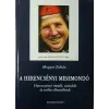 Balassi Kiadó A herencsényi mesemondó (Herencsényi mesék, mondák...)