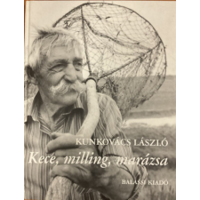 Balassi Kiadó Kece, milling, marázsa - Kunkovács László antikvárium - használt könyv