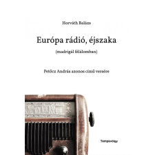 Balatonfüred Városért Közalapítvány Európa rádió, éjszaka (madrigál félálomban) művészet