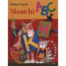 Balázs Ágnes - Mesélő ABC gyermek- és ifjúsági könyv