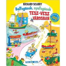  BALFOGÁSOK, NYAFOGÁSOK TESZ-VESZ VÁROSBAN gyermek- és ifjúsági könyv