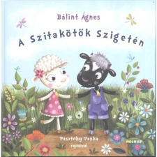 Bálint Ágnes A Szitakötők Szigetén gyermek- és ifjúsági könyv