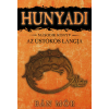 Bán Mór - Hunyadi 2. - Az üstökös lángja