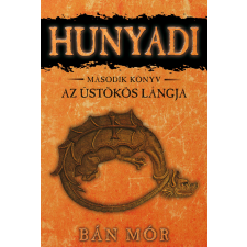 Bán Mór - Hunyadi 2. - Az üstökös lángja egyéb könyv