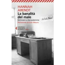  banalità del male. Eichmann a Gerusalemme – Hannah Arendt idegen nyelvű könyv