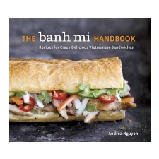 Banh Mi Handbook – Andrea Quynhgiao Nguyen idegen nyelvű könyv