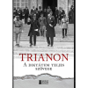  Bank Barbara - Kovács Attila Zoltán - Trianon - A diktátum teljes szövege