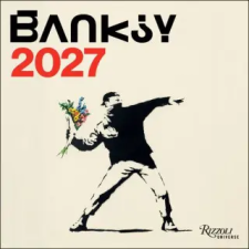  Banksy 2027 Wall Calendar – Stefano Antonelli,Gianluca Marziani (Naptár) naptár, kalendárium