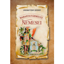 Baranyavármegye nemesei egyéb könyv