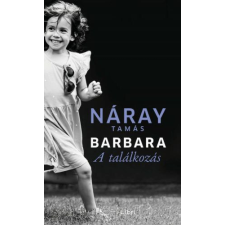  Barbara - A találkozás 2. kötet regény