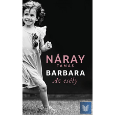 Barbara - Az esély (3. kötet) regény