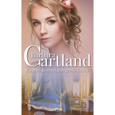 Barbara Cartland Ebooks Einmal kommt das große Glück egyéb e-könyv