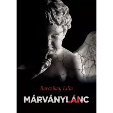 Barczikay Lilla (magánkiadás) Márványlánc egyéb e-könyv