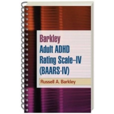  Barkley Adult ADHD Rating Scale--IV (BAARS-IV) – Russell A. Barkley idegen nyelvű könyv