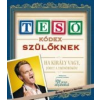 Barney Stinson, Matt Kuhn TESÓKÓDEX SZÜLŐKNEK - FŰZÖTT