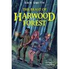 Barrington Stoke Ltd Beast of Harwood Forest | Chris King egyéb könyv