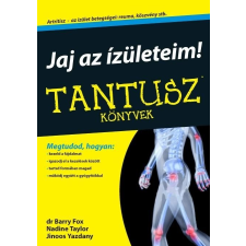 Barry Fox, Nadine Taylor, Jinoos Yazdany Jaj, az izületeim! - tantusz könyvek ajándékkönyv