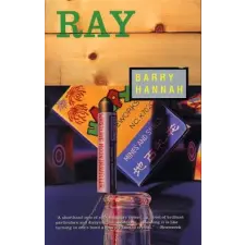  Barry Hannah - Ray – Barry Hannah (Puha kötésű) idegen nyelvű könyv
