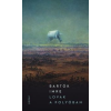 Bartók Imre - Lovak a folyóban